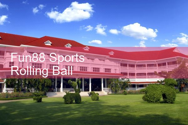 fun88 กีฬาลูกกลิ้ง Android|Play8|fun88|m88